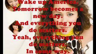 Miley Cyrus - Wake Up America with lyrics