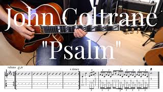 John Coltrane &quot;Psalm&quot; 弾き方 TAB譜 | Jazz Guitar