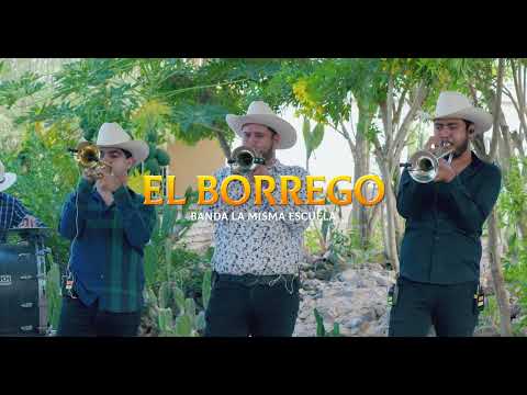 El Borrego - Banda La Misma Escuela (EN VIVO)