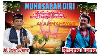 Download lagu Khutbah Jum'at l Muhasabah Diri Ust.Sholeh Sulaiman l Rhoma Irama Hari Berbangkit mp3