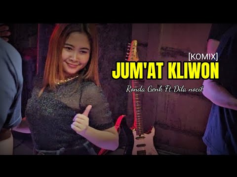 JUMAT KLIWON - Ronda Genk ft Dilla Nocil BP6 || cover Ronda Genk
