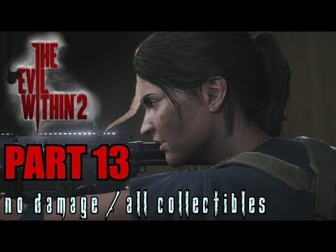 The Evil Within 2 Walkthrough Part 13 - Hidden from the Start No Damage / All Collectibles
