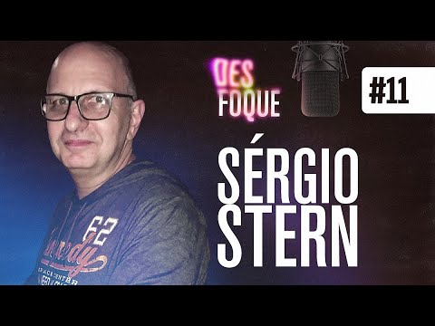 SÉRGIO STERN (Dublador do Mike Wazowski)  - Desfoque Podcast #11