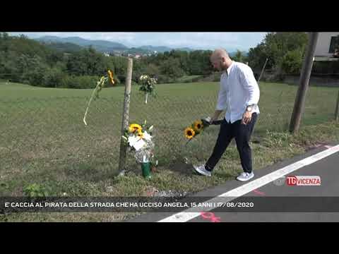 E' CACCIA AL PIRATA DELLA STRADA CHE HA UCCISO ANGELA, 15 ANNI | 17/08/2020