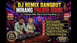 Download lagu NASIB URANG MISKIN 😢 DJ REMIX DANGDUT MINANG KEHIDUPAN FULL BASS TERBAIK 2026 🚀 mp3