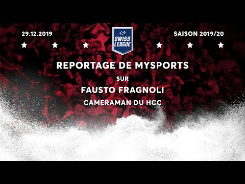 29.12.2019 Reportage de MySports sur Fausto Fragnoli / Cameraman du HCC