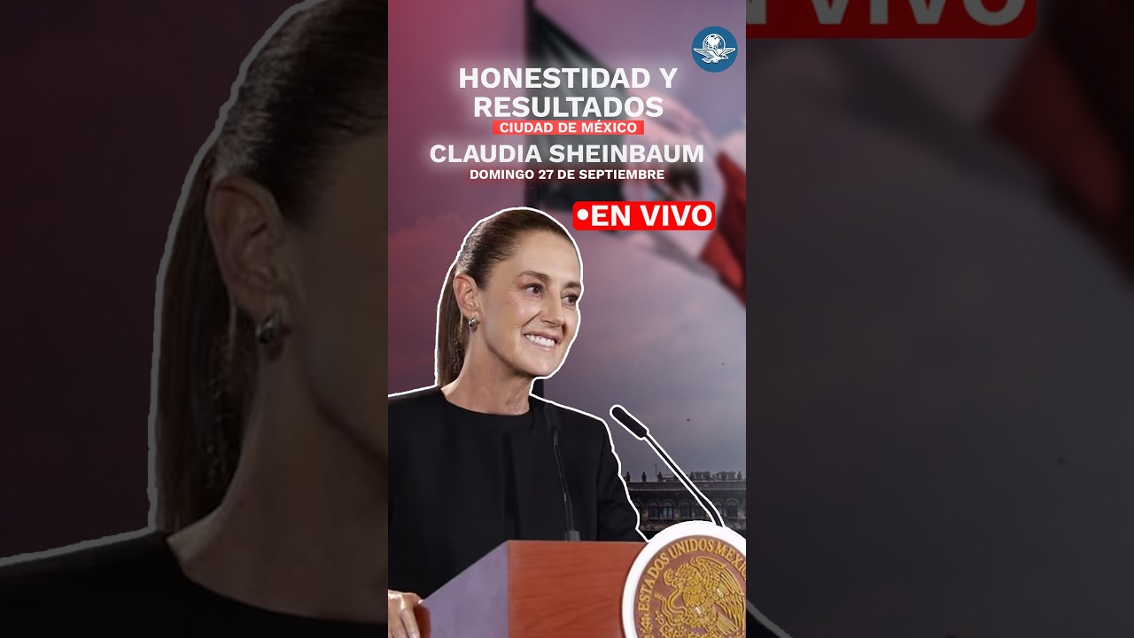 Claudia Sheinbaum | Honestidad y resultados, Ciudad de México | EN VIVO