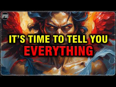 GOD’S CHOSEN ONES, IT'S TIME TO TELL YOU EVERYTHING | CHOSEN BY GOD OFFICIAL
