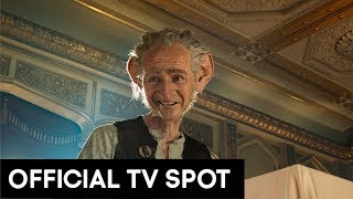 THE BFG – &quot;A LEAP OF FAITH&quot; SPOT