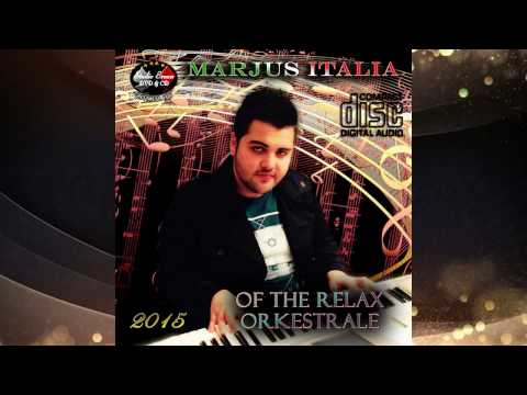 Marjus Italia - Of the Relax Orkestrale (Official Audio)