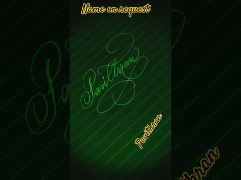 Pavithran#indiancalligraphy #english #handwriting #videos #
