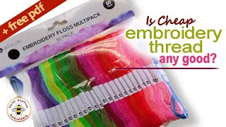 Should you use cheap embroidery threads? I test value floss against An