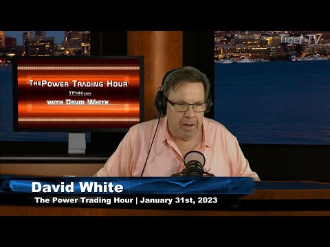 January 31st, Power Trading Hour on TFNN - 2023