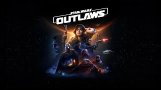 Star Wars Outlaws Story Trailer