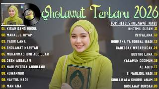 Download lagu SHOLAWAT NABI MERDU TERBARU 2026 PENYEJUK HATI - LAGU SHOLAWAT NABI TERPOPULER 2026 PENENANG PIKIRAN mp3