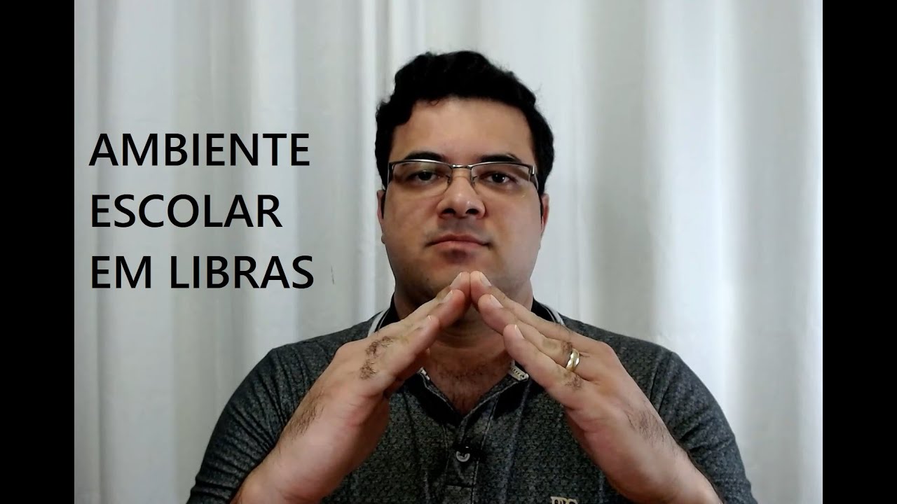 Ambiente Escolar em LIBRAS