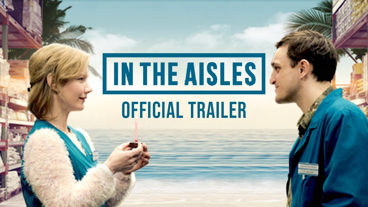 IN THE AISLES - Official U.S. Trailer - YouTube