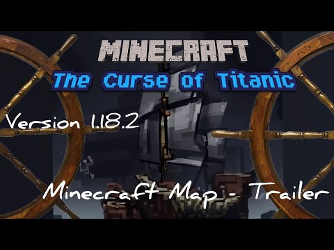 Titanic Curse: Minecraft Map Trailer