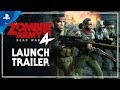 Zombie Army 4: Dead War | Launch Trailer | PS4