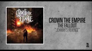 Crown The Empire  - Johnny&#39;s Revenge LEGENDADO PT/BR
