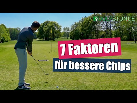 CHIP (Golf) – 7 Faktoren für bessere Chips. Die Technik für mehr Konstanz und solidere Ballkontakte