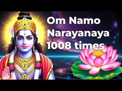 Om Namo Narayanaya 1008 times