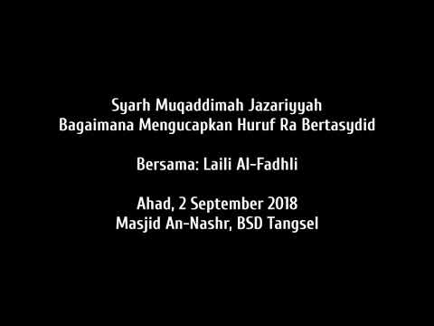 Bagaimana Mengucapkan Huruf Ra Bertasydid - Laili Al-Fadhli