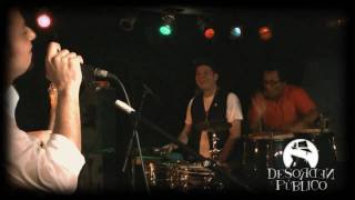 Desorden Público " Como sabroso" Live