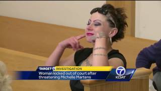 Woman kicked out of court after threatening Michel