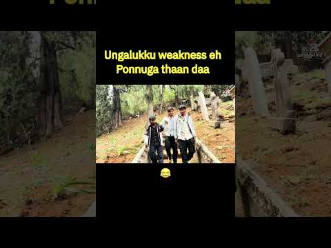 Ungalukku weakens eh ponnuga tha daa 😂 #vlogvaathiyar #funny #viral #trending#Boysvlog