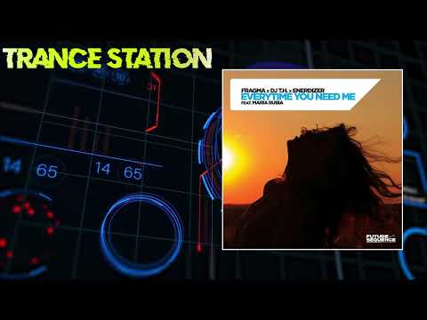Fragma, DJ T.H. & Enerdizer feat. Maria Rubia - Everytime You Need Me (Extended Mix)