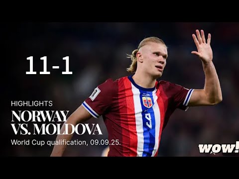 NORWAY VS MOLDOVA 11-1 | HALLAND 5 GOAL & 2 ASSIST 🔥 FULL HIGHLIGHT | WORLD CUP QUALIFIER