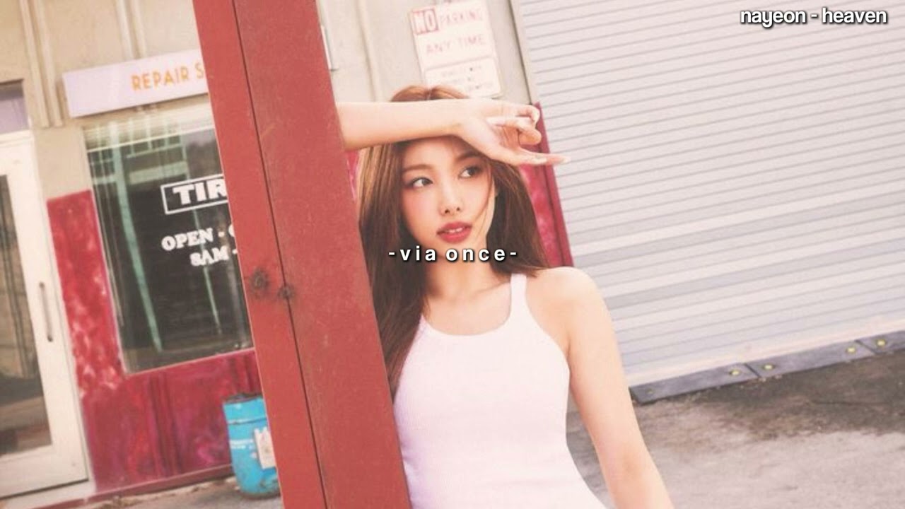 nayeon - heaven ♡ speed up