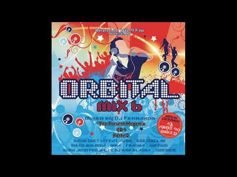 Orbital Mix 6 - DJ Fernando - "The Present Megamix" - CD1 - Parte 2