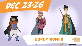 Come Follow Me LDS Doctrine and Covenants (D&C) 23-26 (Mar 8-14)