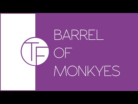 BARREL OF MONKEYS