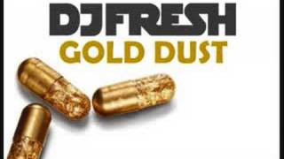 DJ Fresh - Gold Dust