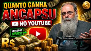 QUANTO GANHA O CANAL ANCAPSU ? | GANHOS REAIS 2026