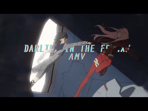 Darling in the FranXX「AMV」 - Suckerpunk
