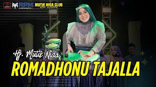 Download lagu ROMADHONU TAJALLA - HJ MUTIK NIDA RATU KENDANG BIKIN GOYANG // Jcoustik mp3