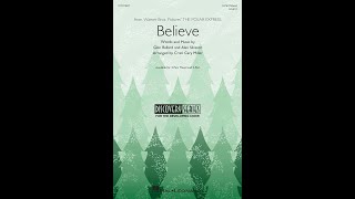 Believe (from Polar Express) (3-Part Choir) - Arranged by Cristi Cary Miller