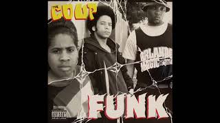 The Coup - Funk (Remix Instrumental)