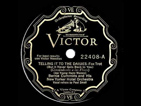 1930 Bernie Cummins - Telling It To The Daisies (Paul Small, vocal)