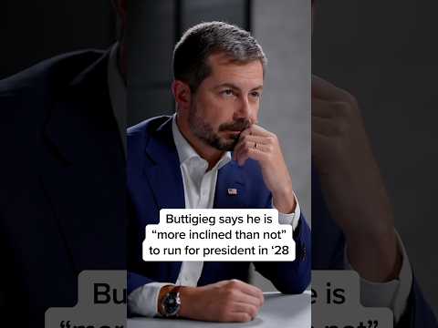 Buttigieg said he is “more inclined than not” to run for president in '28