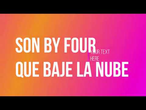 Que Baje La Nube - Son by Four