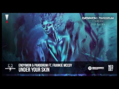 Endymion & Pandorum ft. Frankie McCoy - Under Your Skin (NEO087)