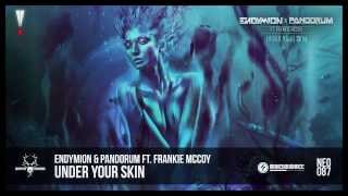 Endymion & Pandorum ft. Frankie McCoy - Under Your Skin (NEO087)