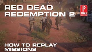 Red Dead Redemption 2 - How to Replay Missions