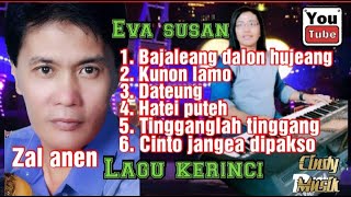 Download lagu Lagu kerinci | ZAL ANEN  ( Almarhum )| EVA SUSAN | CINDY MUSIK. mp3
