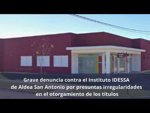 Grave denuncia contra el Instituto IDESSA de Aldea San Antonio por presuntas irregularidades.